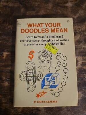 What Your Doodles Mean By Joshua Rabach 1972