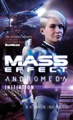 Mass Effect: Initiation (Mass Effect: Andromeda) - mass market paperback Wal...