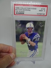 PEYTON MANNING 1998 COLLECTOR'S EDGE 1ST PLACE PSA-9 MINT ROOKIE CARD#135 COLTS. rookie card picture