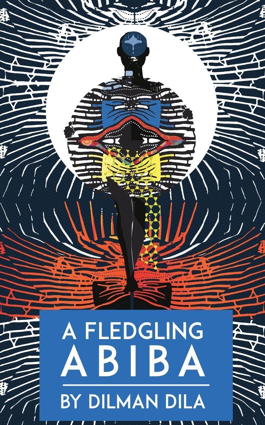 A Fledgling Abiba Dilman Dila Taschenbuch Paperback Englisch 2020