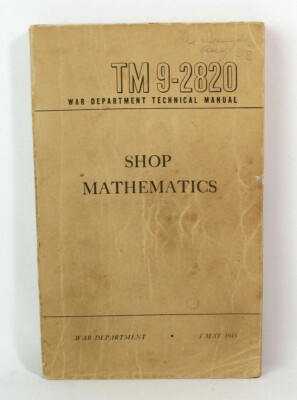 WWII Shop Mathematics by The War Department 3 May 1945 (Named) | eBay