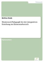 Bettina Stade | Montessori-PäDagogik Bei Der Integrativen Erziehung Im...