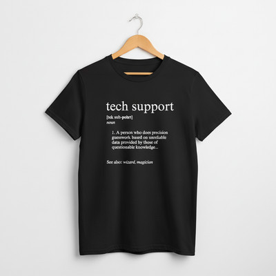 UK - Funny Tech Support Definition T-Shirt - Geeky Computer Help Tee, IT Nerd Jo