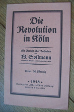 W. Sollmann DIE REVOLUTION IN KÖLN Ein Beric...