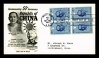 US COVER REPUBLIC OF CHINA 50TH ANNIVERSARY FDC BLOCK OF 4 FLEETWOOD
