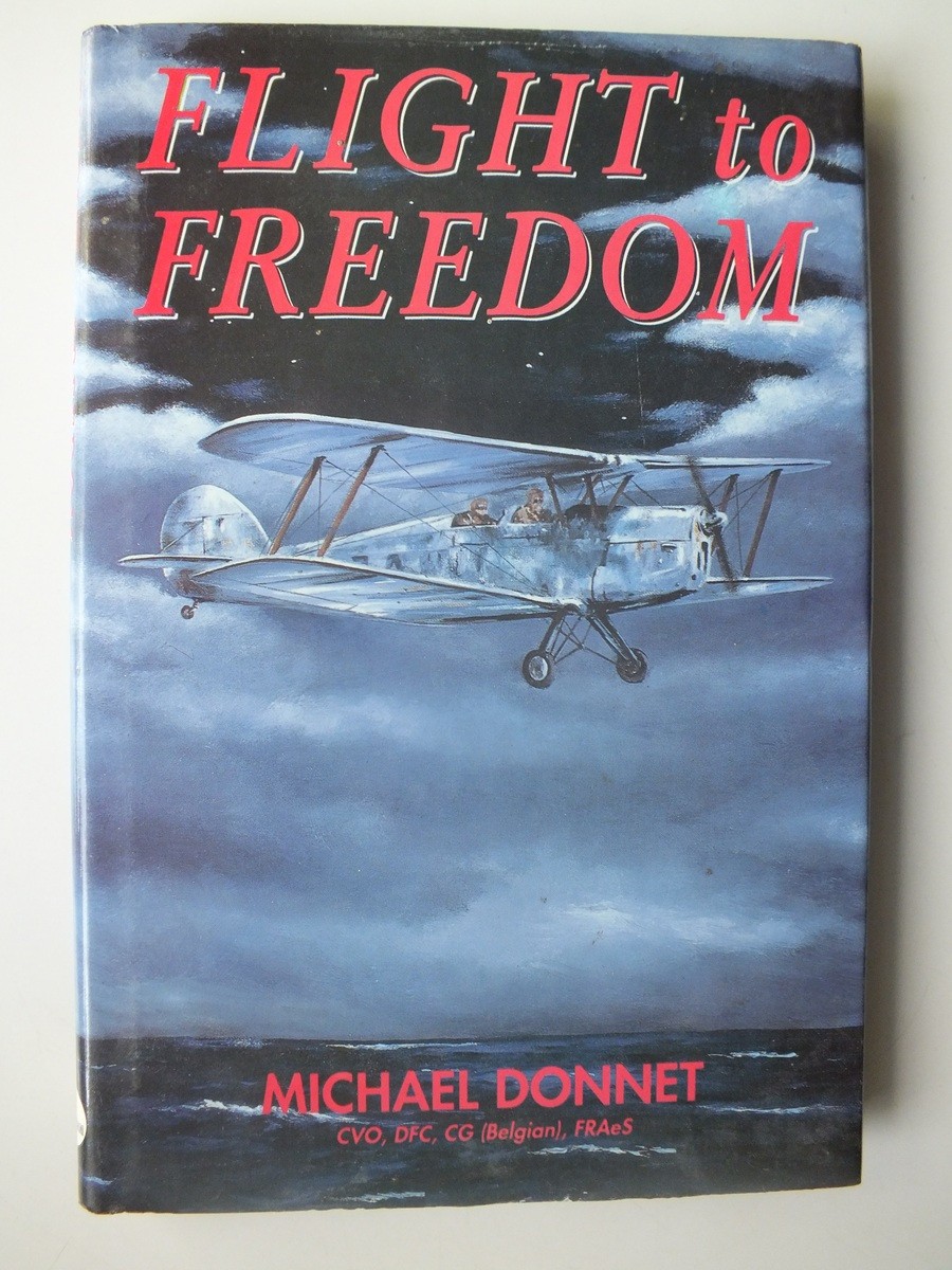Flight to Freedom by Michael Donnet *Author Signed*