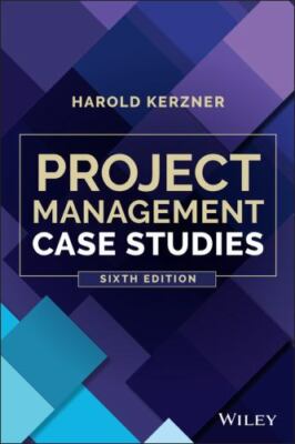 Project Management Case Studies, Paperback by Kerzner, Harold, Brand New, Fre...