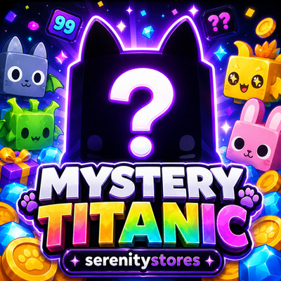 [ ] MYSTERY TITANICS!   (PS99)  PET SIMULATOR 99 - FAST & CHEAP 