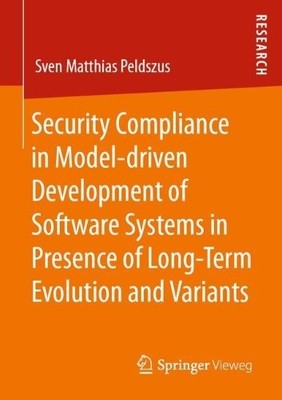 Sicherheits-Compliance in modellgetriebener Entwicklung von Software S... - 9783658376642