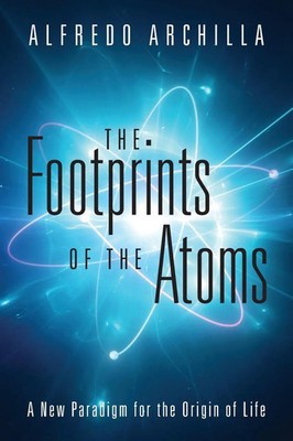 Alfredo Archilla | The Footprints of the Atoms | Taschenbuch | Englisch (2023)