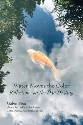 Galen Pearl | Water Moves the Color | Taschenbuch | Englisch (2025)