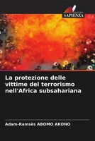Adam-RamsèS Abomo Akono | La Protezione Delle Vittime Del Terrorismo...