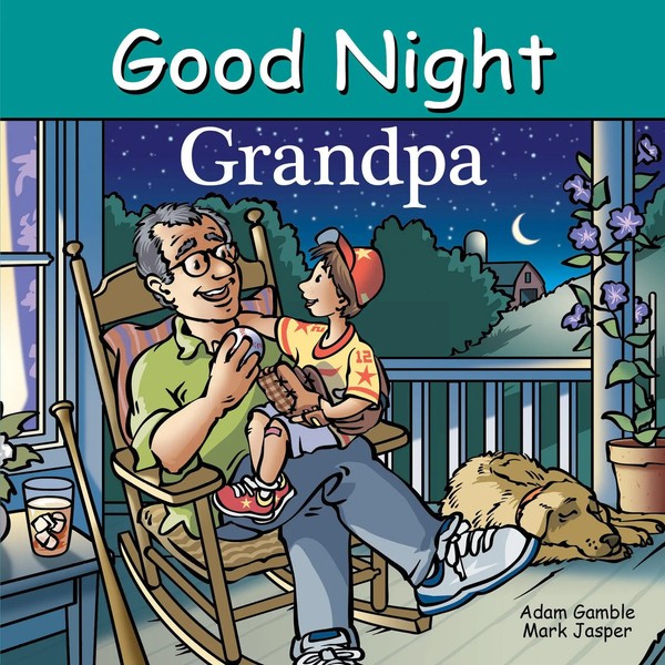 Good Night Grandpa | Adam Gamble (U. A.) | Englisch | Buch | Kinder-Pappbuch-image