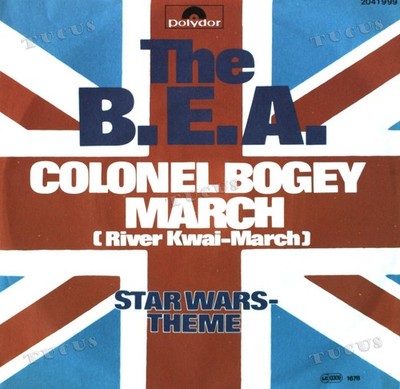 The B.E.A. - Colonel Bogey-March (River Kwai-March) 7in 1978 (VG+/VG+) '*