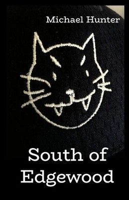 Michael Hunter | South of Edgewood | Taschenbuch | Englisch (2025) | [.]