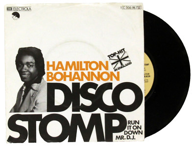 7'' Vinyl - HAMILTON BOHANNON - Disco Stomp
