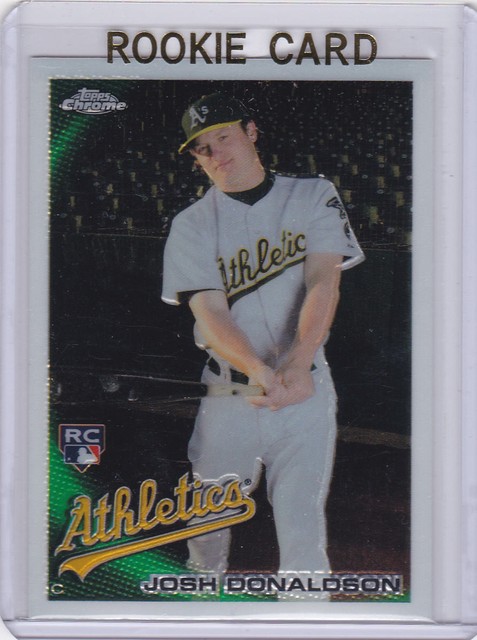 JOSH DONALDSON RC Oakland A s 2010 Topps Chrome ROOKIE CARD Toronto 