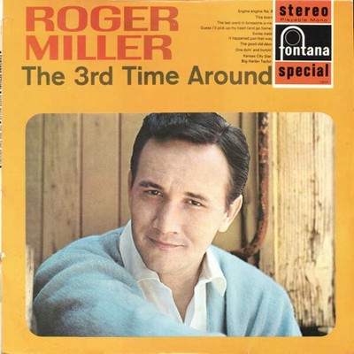 Roger Miller - The 3rd Time Around (VINYL)