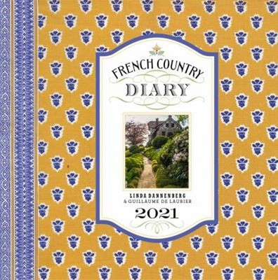 French Country Diary 2021 Engagement Calendar Linda Dannenberg