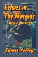 James Yesley | Echoes IN THE Margins | Taschenbuch | Englisch (2025) | [.]