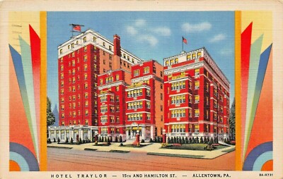 Allentown Pa ~ Hotel TRAYLOR-15th & Hamilton Strasse ~ 1935 Postkarte