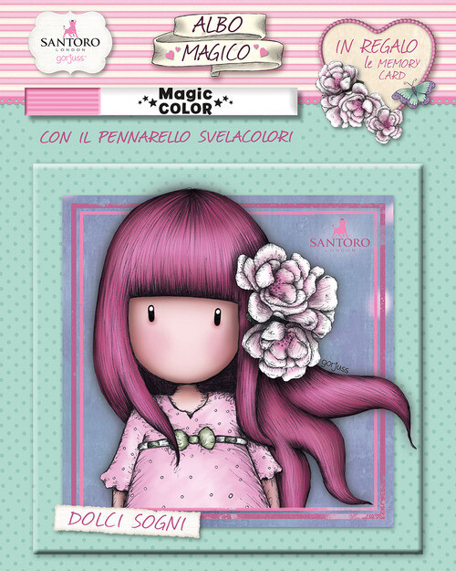 DOLCI SOGNI. ALBO MAGICO GORJUSS. CON GADGET AA.VV.