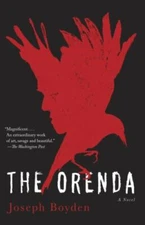 The Orenda - Joseph Boyden, 034580645X, paperback