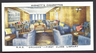 HIGNETT - OCEAN GREYHOUNDS - #20 RMS ORCADES, FIRST CLASS LIBRARY