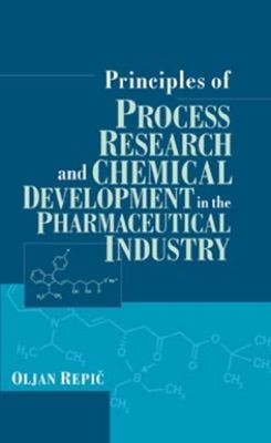 Principles of Process Research and Chemical Development in the Ph