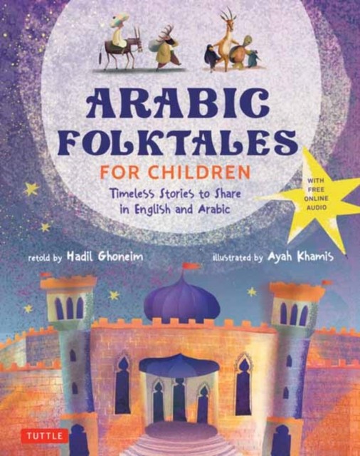 Arabic Folktales for Children by Hadil Ghoneim (Hardback Book)