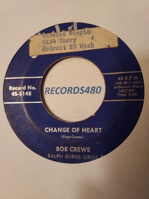 45 Bob Crewe ''Change of Heart/Cash Register Heart'' Jubilee Records 5148
