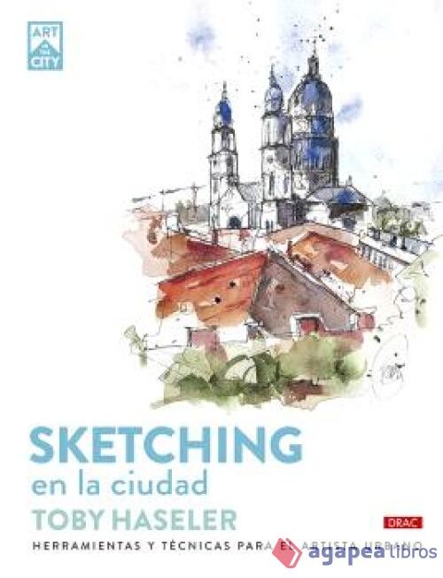 Sketching en la ciudad. NUEVO. ENVÍO URGENTE (Librería Agapea)