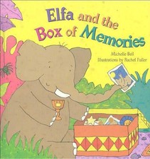 Michelle Bell Elfa and the Box of Memories (Paperback)