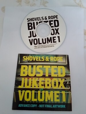Shovels & Rope Busted Juke Box Volume 1 CD  Advance Copy 2015