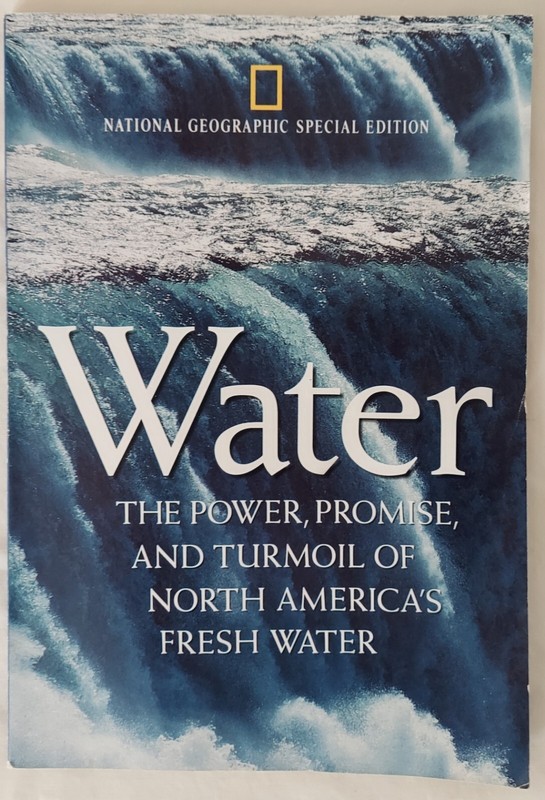 NATIONAL GEOGRAPHIC MAGAZINE November 1993 Special Edition, Water, North America