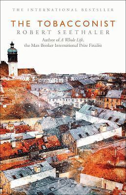 The Tobacconist, Seethaler, Robert, Very Good Book
