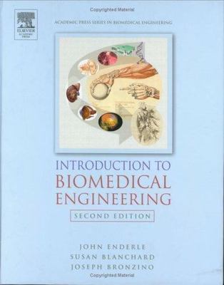 Biomedical Engineering Ser.: Introduction to Biomedical Engineering