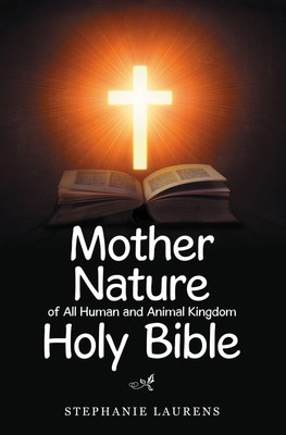 Stephanie Laure Mother Nature of All Human and Animal Ki (Paperback) (UK IMPORT)