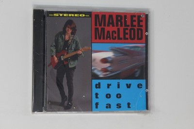 Marlee Macleod Drive Too Fast Music CD Album