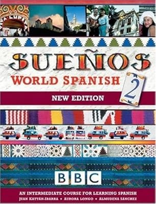 Suenos World Spanish: Intermediate Course Book pt. 2 (Sue�os), Sanchez, Almudena