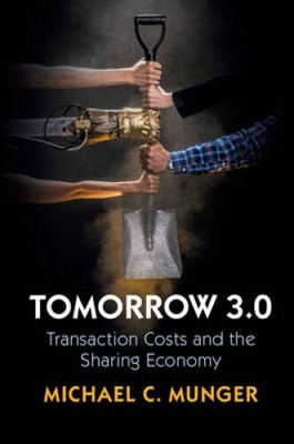 Tomorrow 3.0: Transaction Costs and the Sharing Economy (Cambridge Studie - GOOD