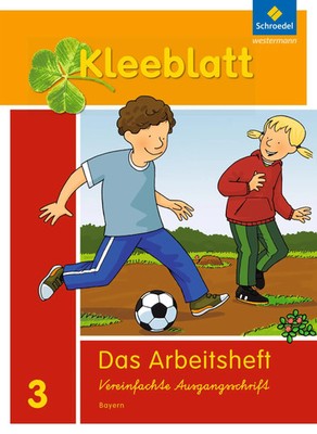 Kleeblatt. Das Sprachbuch 3. Arbeitsheft. Bayern | Ausgabe 2014 | Esther Bork
