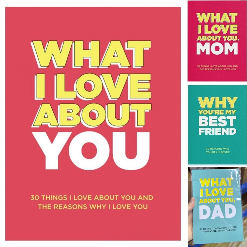 What I Love About You 30 Things I Love About You and the Reasons Why I Love You