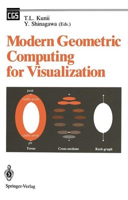 Modern Geometric Computing for Visualization ~ Yoshihisa Shi ... 9784431682097