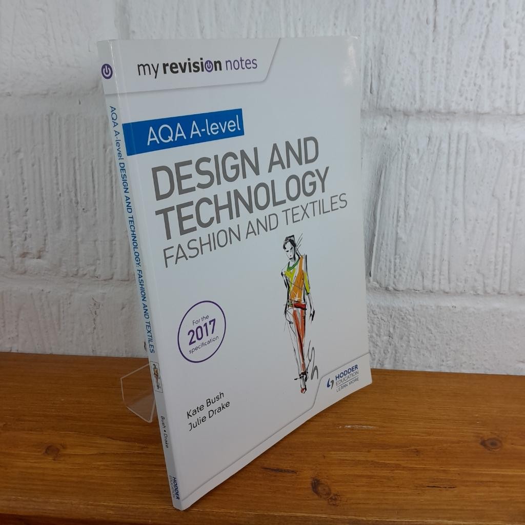Design and Technology - Fashion and Textiles AQA A-Level — Kate Bush