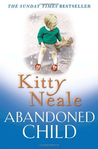 Abandoned Child,Kitty Neale