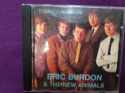 eric burdon & the new animals / tobacco road live CD