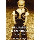 Blagards & Cowboys by Robin E. Hill (Paperback, 2016)