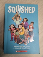 Scholastic Squished Graphic Novel by Megan Wagner Lloyd & Michelle Mee Nutter