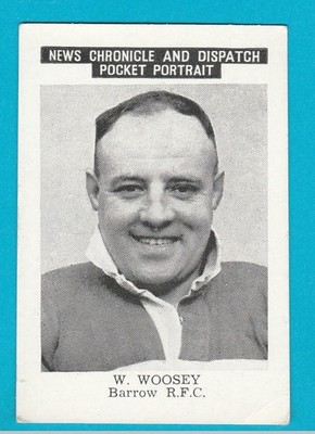 RUGBY FOOTBALLER - NEWS CHRONICLE - W. WOOSEY OF BARROW R. F. C. - 1955